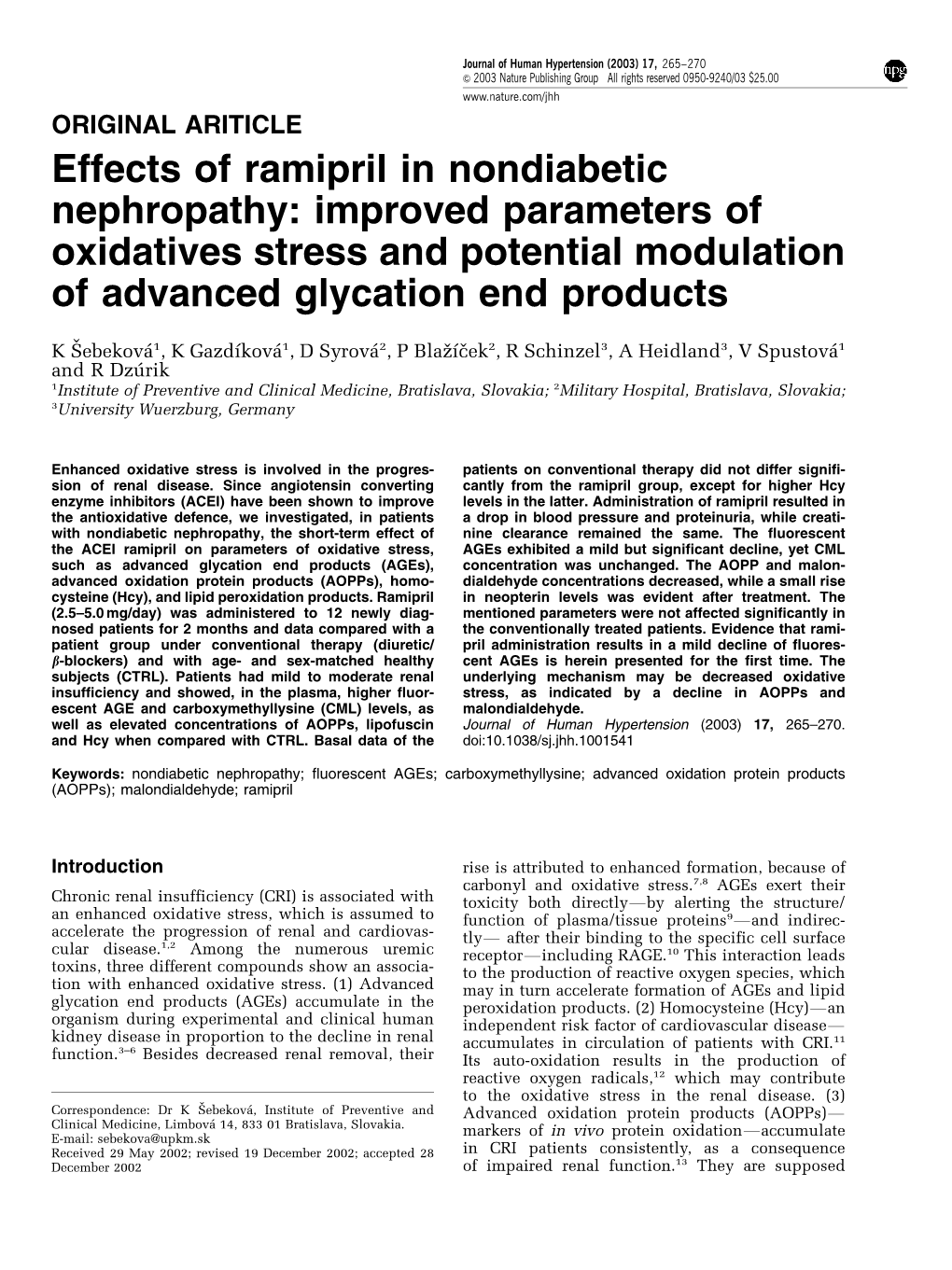 Effects of Ramipril in Nondiabetic Nephropathy: Improved Parameters of Oxidatives Stress and Potential Modulation of Advanced Glycation End Products