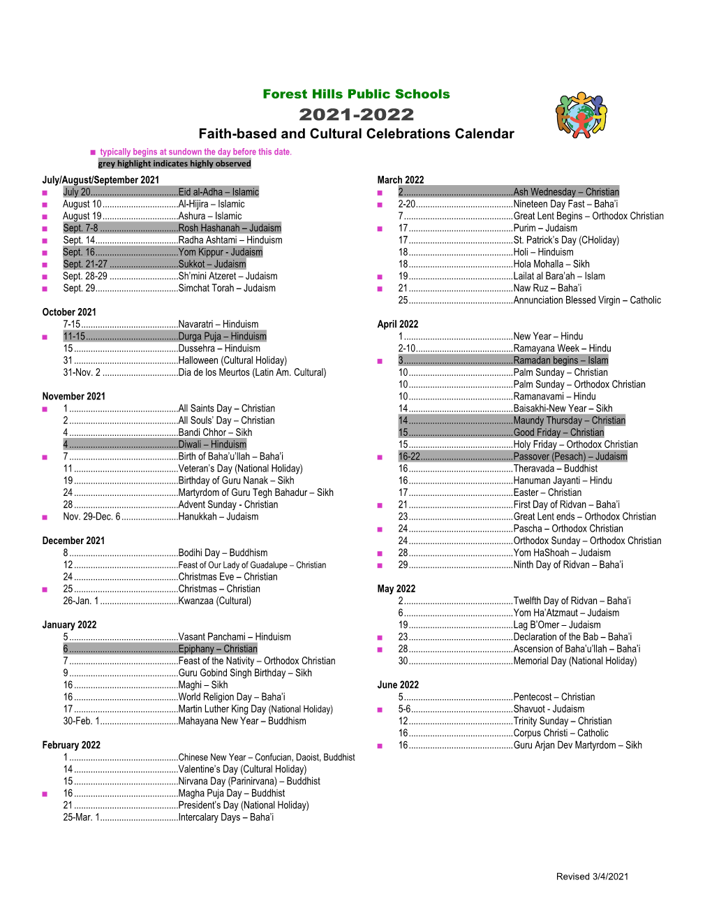 2021-2022 Faith-Based and Cultural Celebrations Calendar ■ Typically Begins at Sundown the Day Before This Date