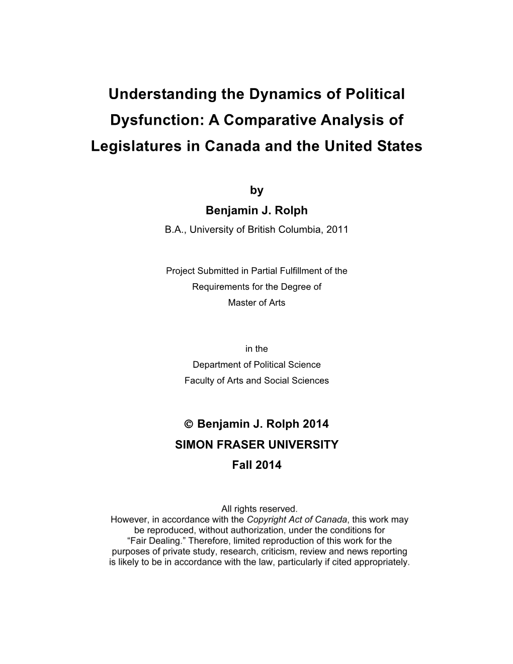 Understanding the Dynamics of Political Dysfunction: a Comparative Analysis of Legislatures in Canada and the United States