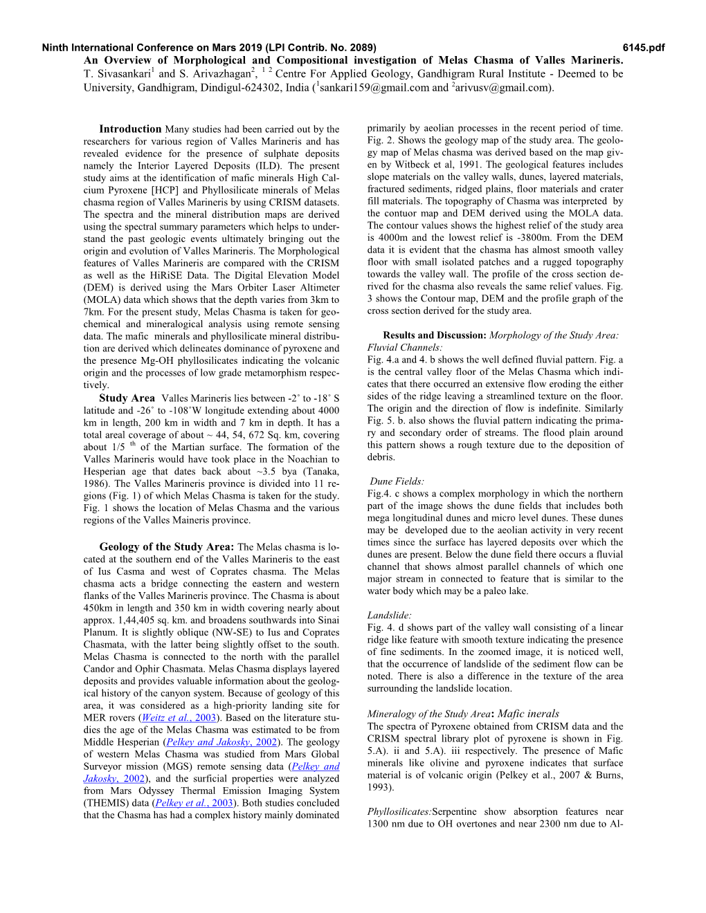 An Overview of Morphological and Compositional Investigation of Melas Chasma of Valles Marineris