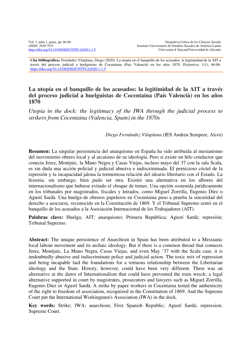 La Utopía En El Banquillo De Los Acusados: La Legitimidad De La AIT a Través Del Proceso Judicial a Huelguistas De Cocentaina (País Valencià) En Los Años 1870