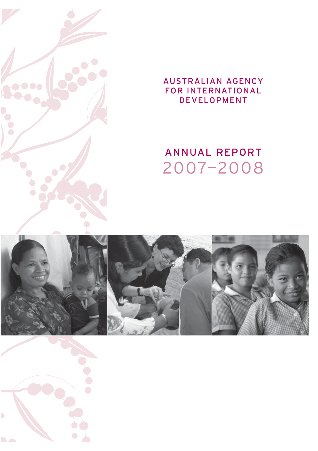 Annual Report 2007—2008 Ausaid Annual Report 2007—2008