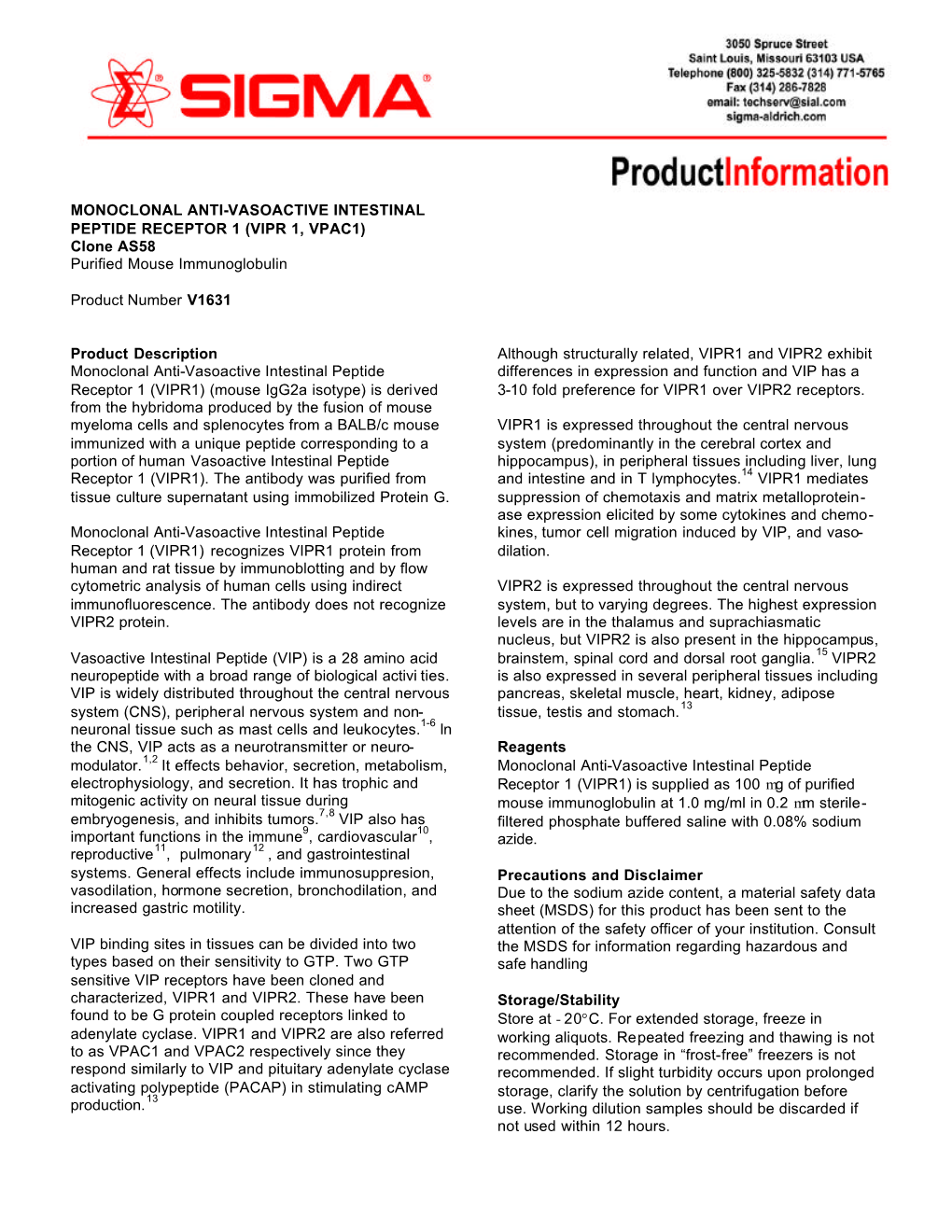 MONOCLONAL ANTI-VASOACTIVE INTESTINAL PEPTIDE RECEPTOR 1 (VIPR 1, VPAC1) Clone AS58 Purified Mouse Immunoglobulin