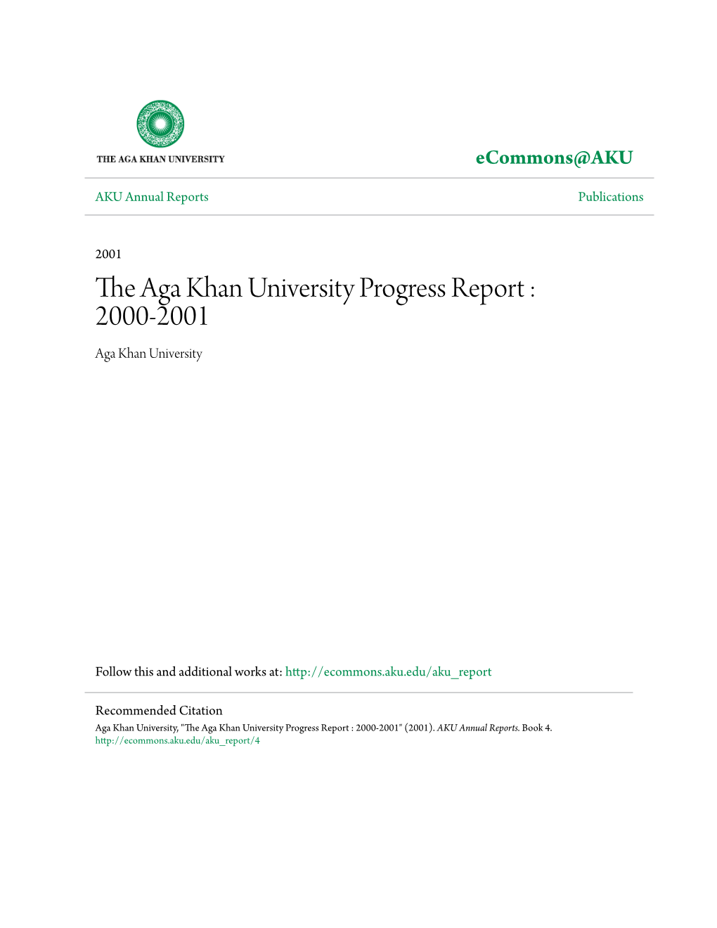 The Aga Khan University Progress Report : 2000-2001 Aga Khan University