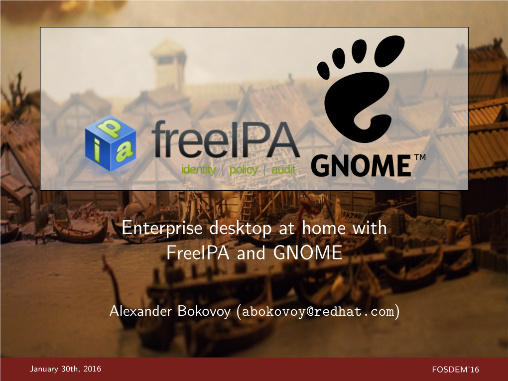 Enterprise Desktop at Home with Freeipa and GNOME