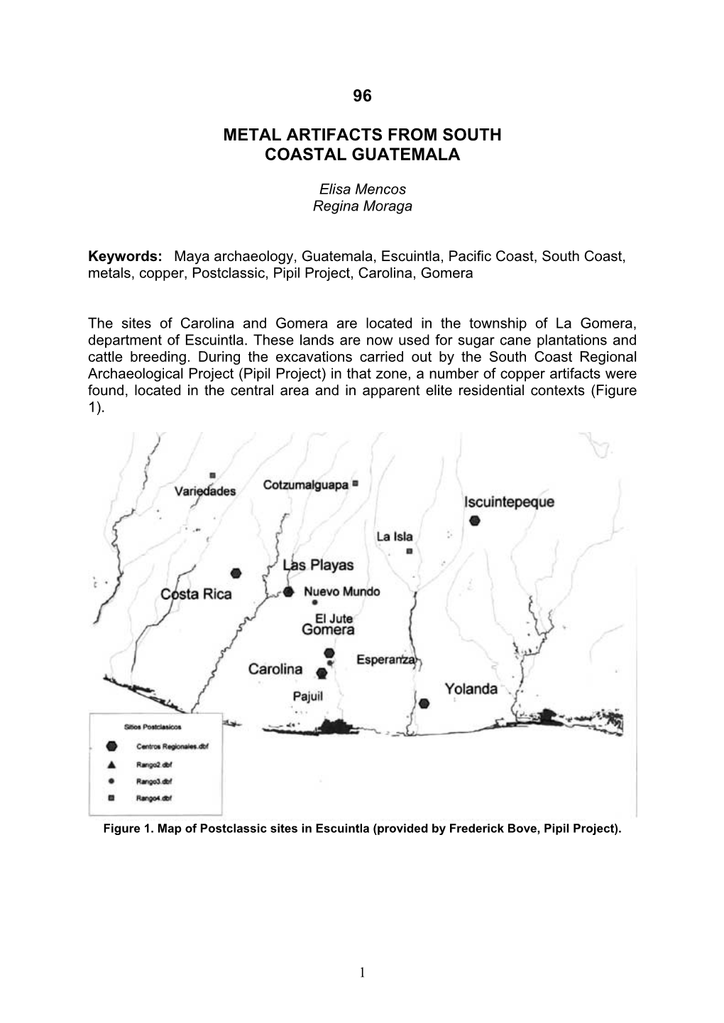 96 Metal Artifacts from South Coastal Guatemala