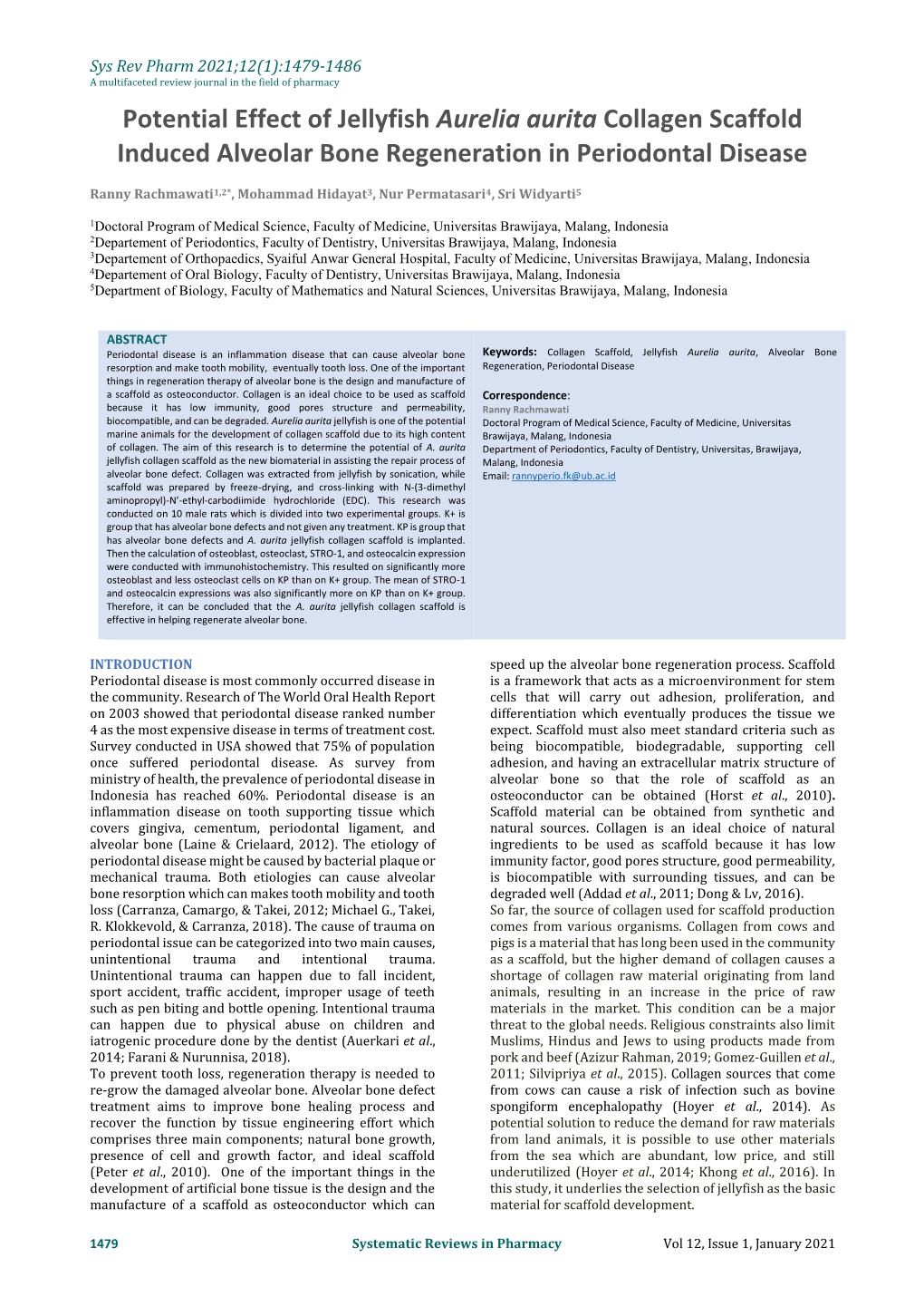 Potential Effect of Jellyfish Aurelia Aurita Collagen Scaffold Induced Alveolar Bone Regeneration in Periodontal Disease