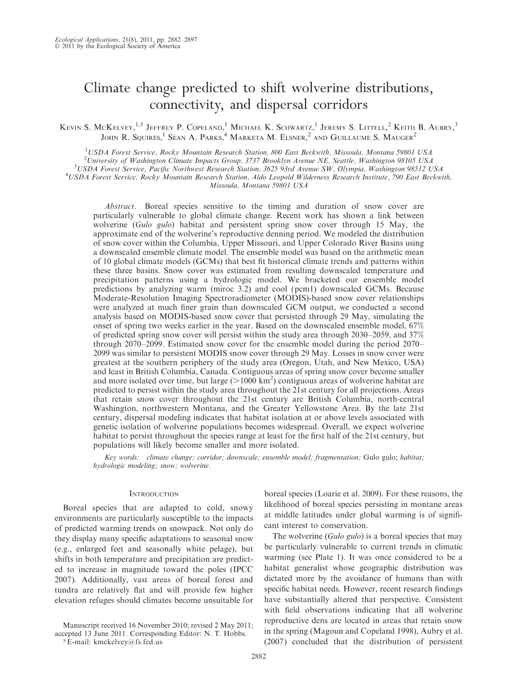 Climate Change Predicted to Shift Wolverine Distributions, Connectivity, and Dispersal Corridors