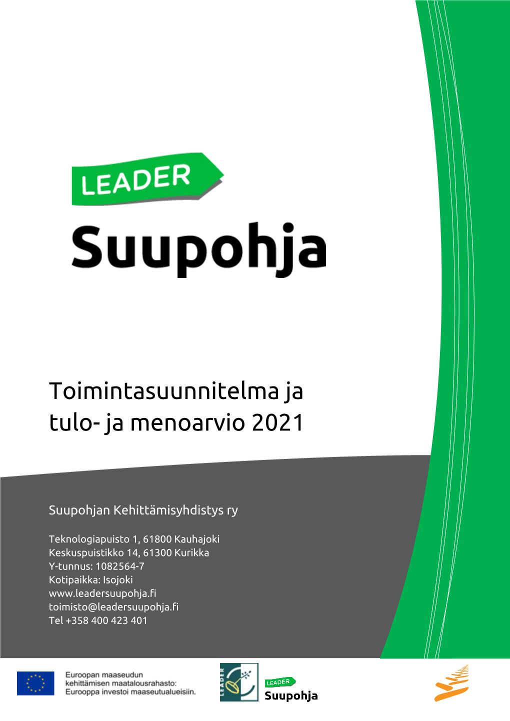 Toimintasuunnitelma Ja Tulo- Ja Menoarvio 2021