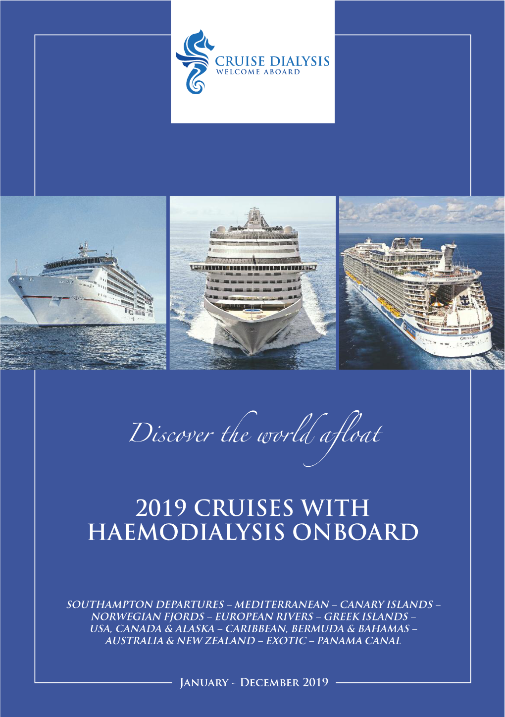 2019 Cruises with Haemodialysis Onboard