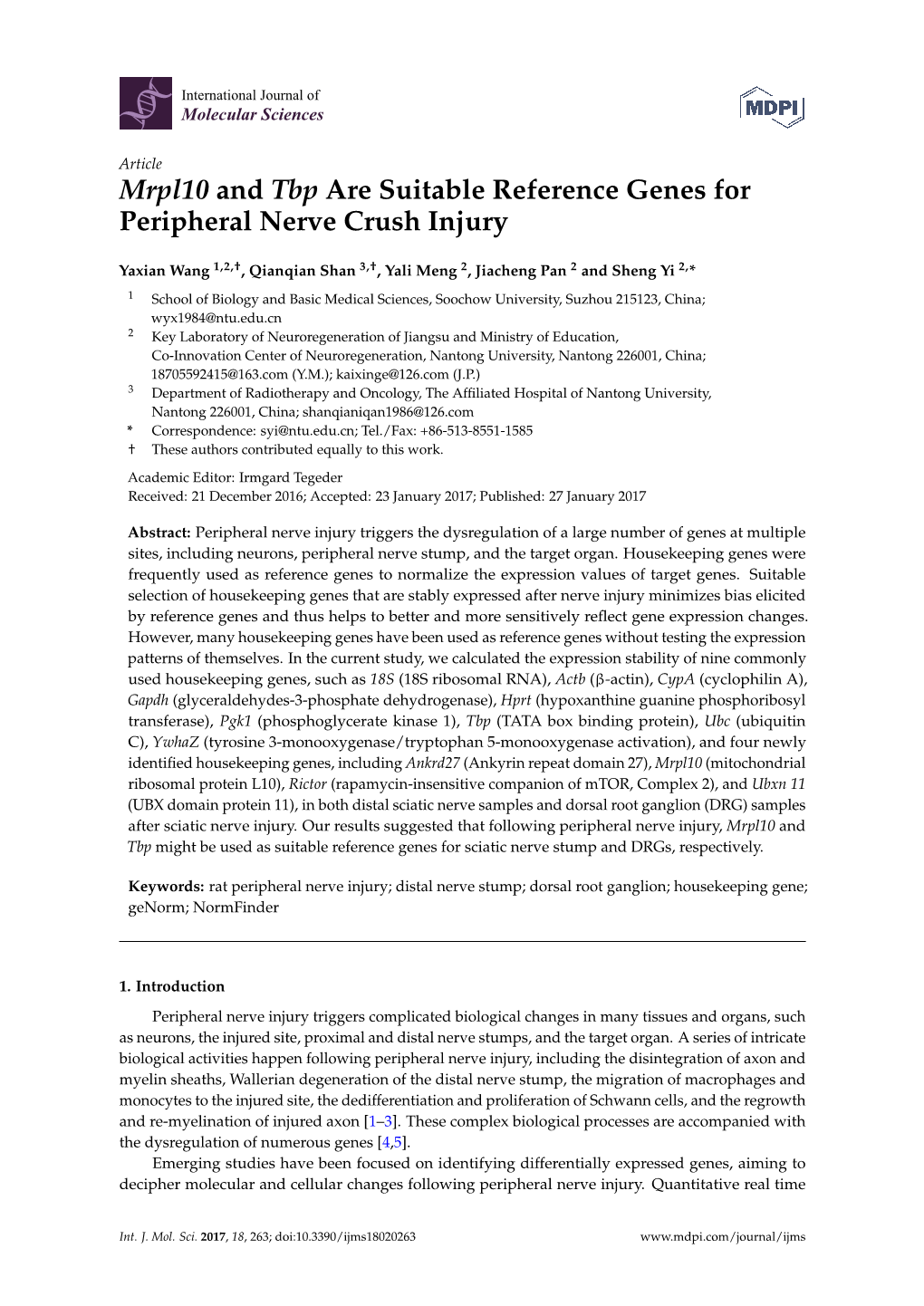 Mrpl10 and Tbp Are Suitable Reference Genes for Peripheral Nerve Crush Injury