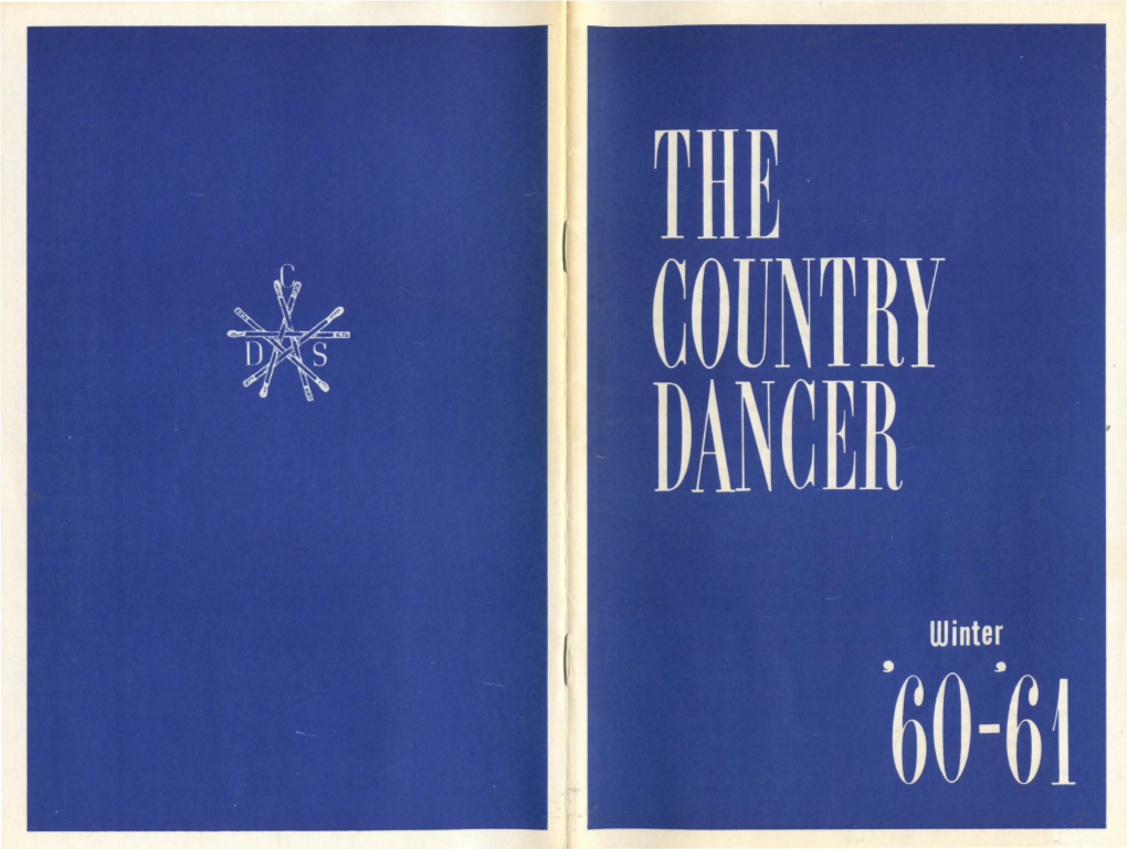 THE COUNTRY DANCER Is Published Twice a Year