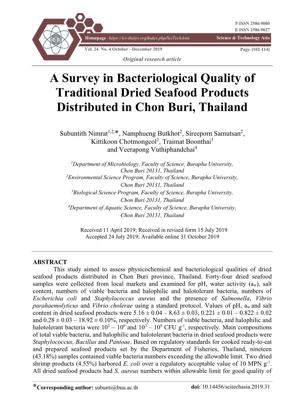 A Survey in Bacteriological Quality of Traditional Dried Seafood Products Distributed in Chon Buri, Thailand