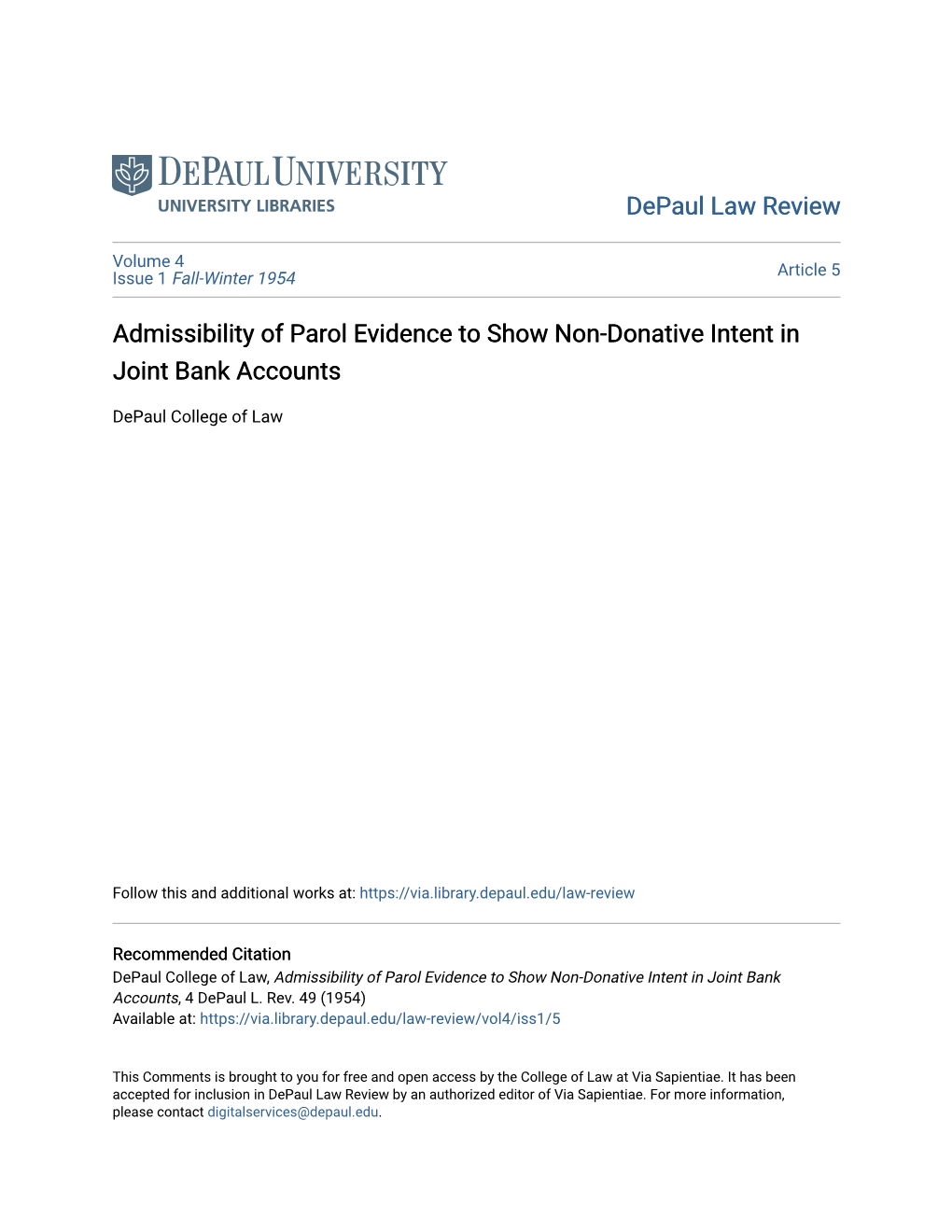 Admissibility of Parol Evidence to Show Non-Donative Intent in Joint Bank Accounts