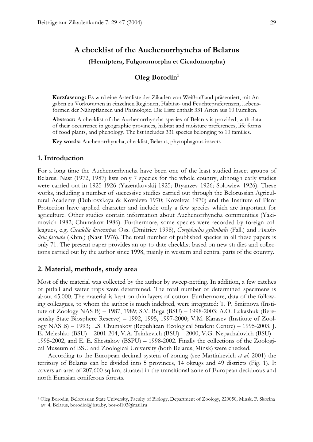 A Checklist of the Auchenorrhyncha of Belarus (Hemiptera, Fulgoromorpha Et Cicadomorpha)