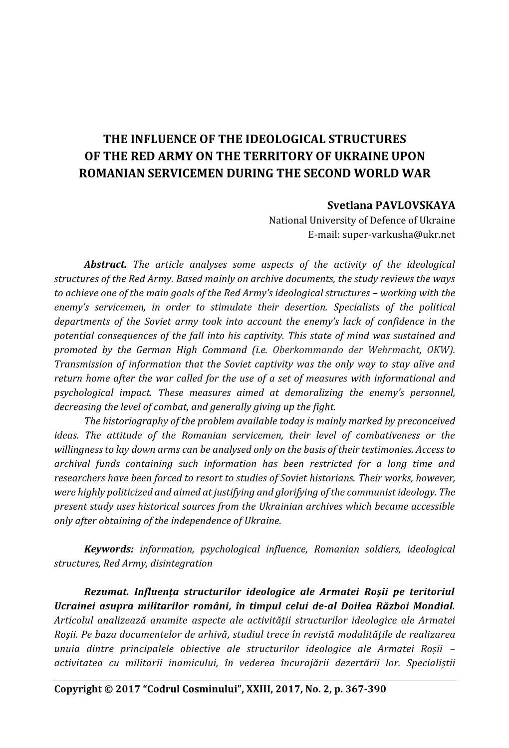 The Influence of the Ideological Structures of the Red Army on the Territory of Ukraine Upon Romanian Servicemen During the Second World War