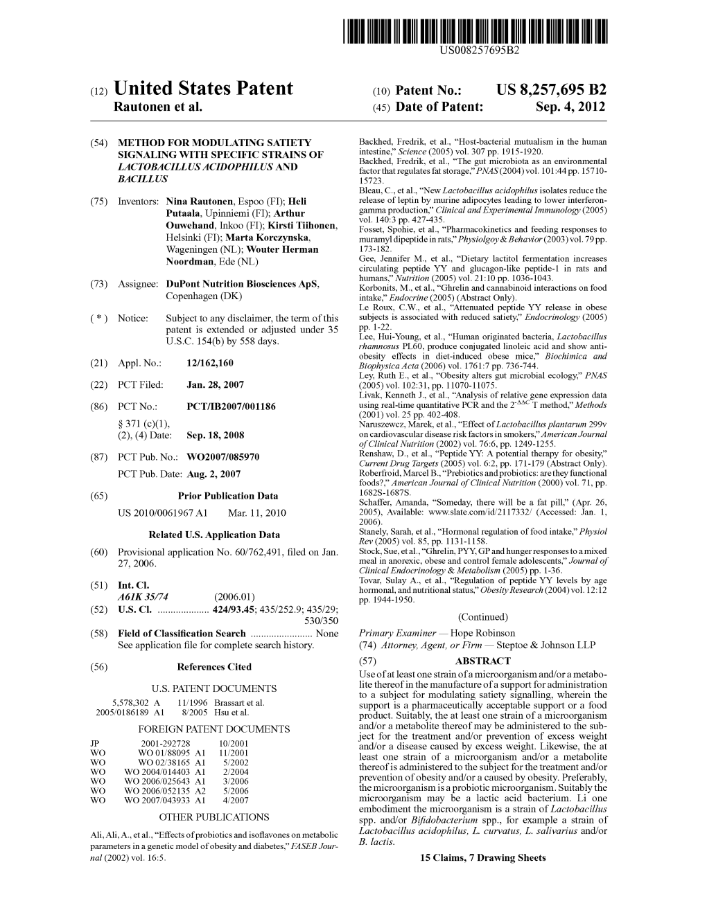 (12) United States Patent (10) Patent No.: US 8,257,695 B2 Rautonen Et Al