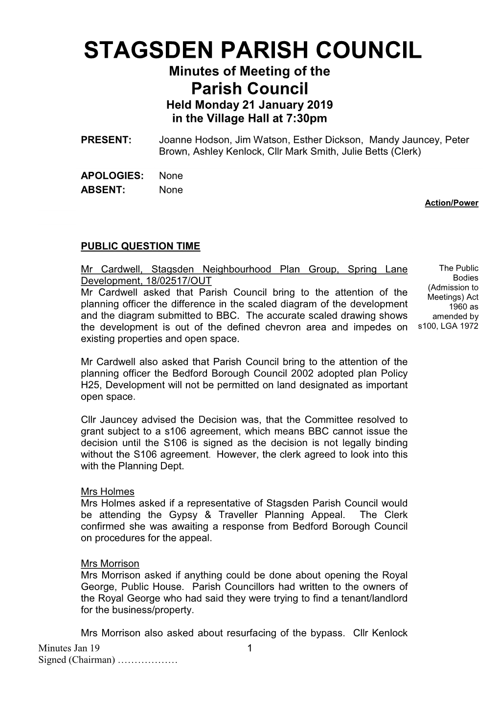 STAGSDEN PARISH COUNCIL Minutes of Meeting of the Parish Council Held Monday 21 January 2019 in the Village Hall at 7:30Pm