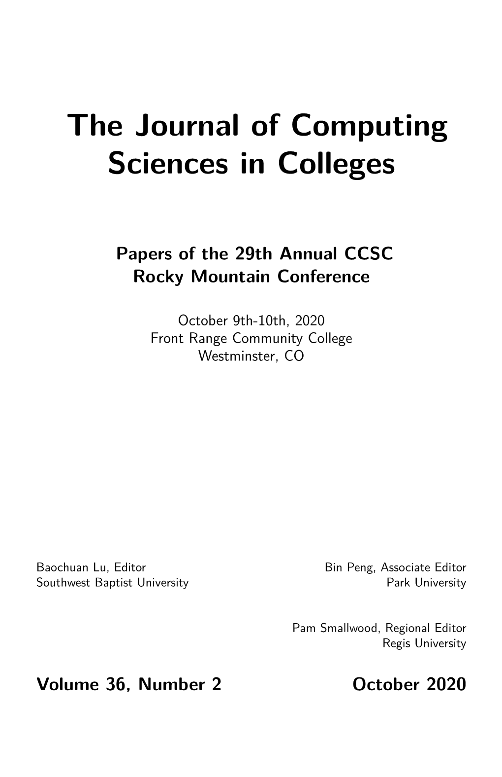 The Journal of Computing Sciences in Colleges