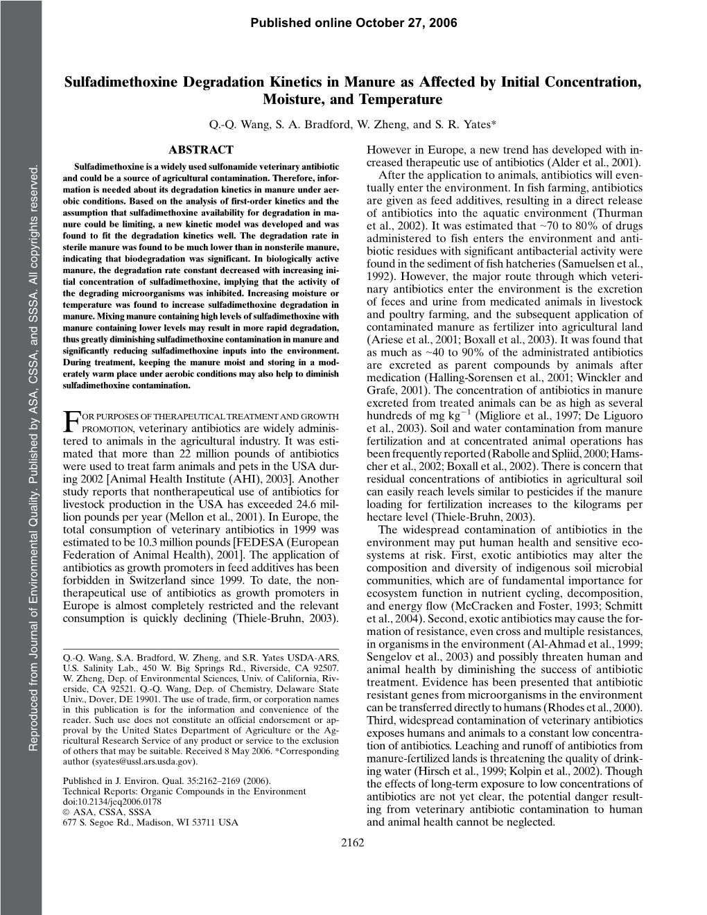 Sulfadimethoxine Degradation Kinetics in Manure As Affected by Initial Concentration, Moisture, and Temperature