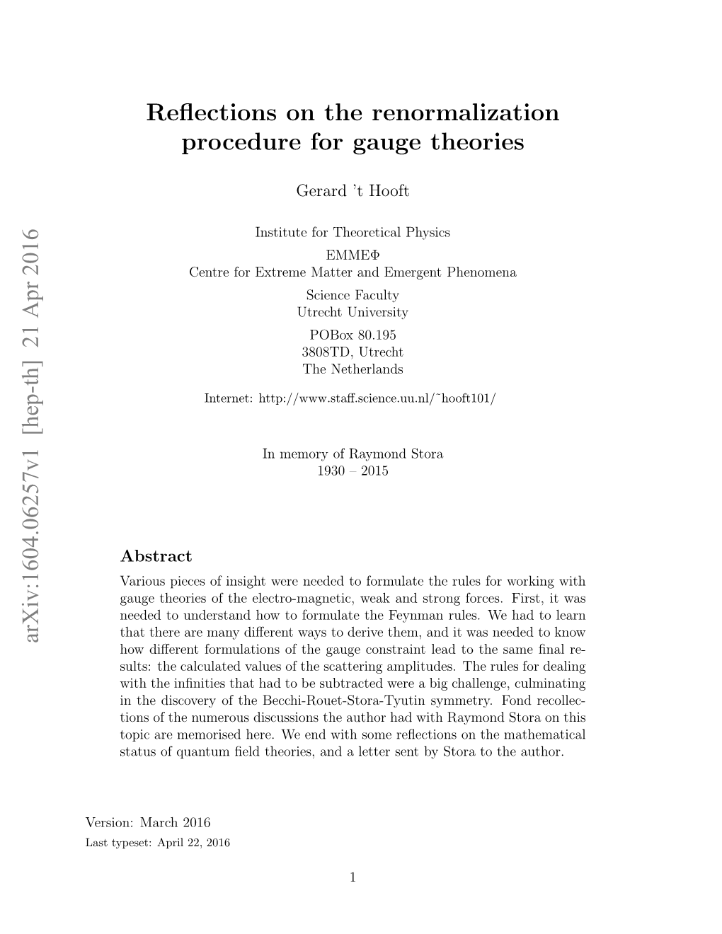 Reflections on the Renormalization Procedure for Gauge Theories