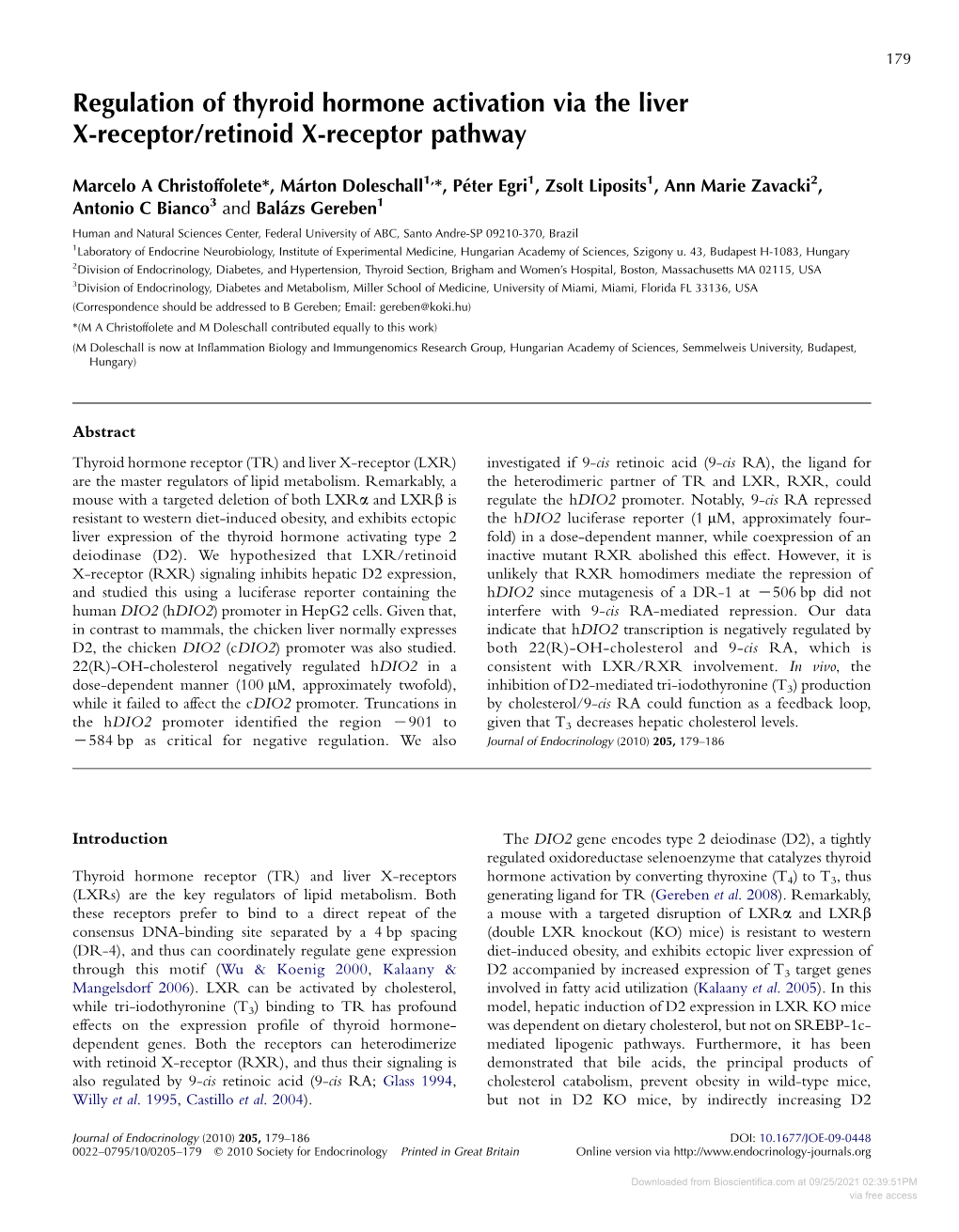 Regulation of Thyroid Hormone Activation Via the Liver X-Receptor/Retinoid X-Receptor Pathway