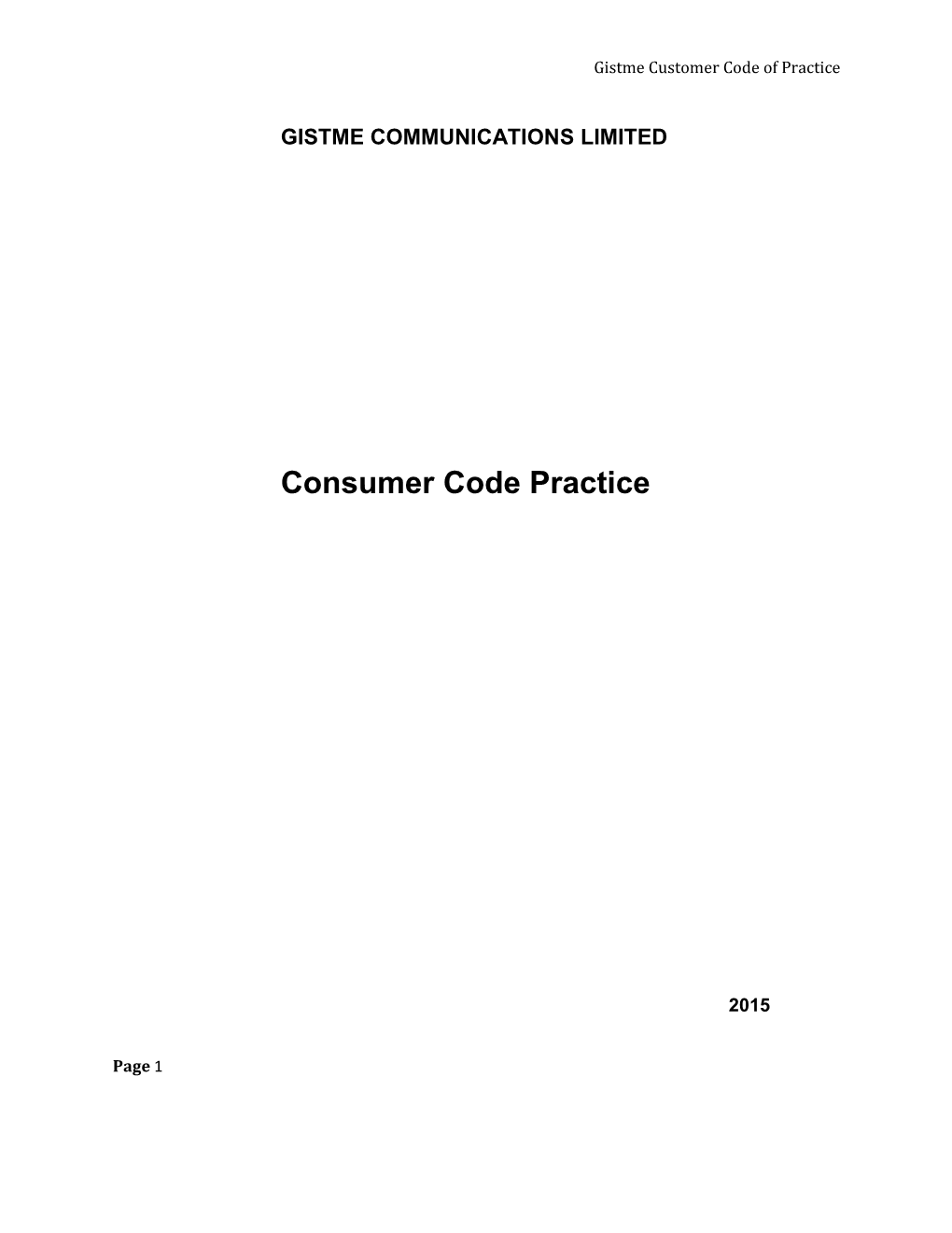 Gistme Customer Code of Practice