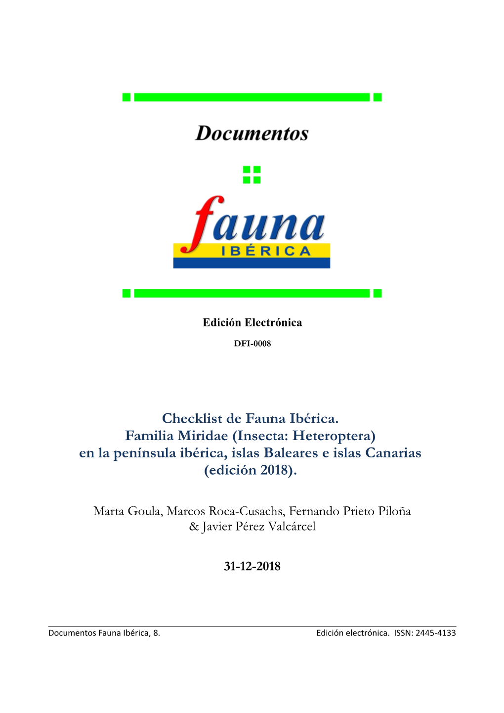 Familia Miridae (Insecta: Heteroptera) En La Península Ibérica, Islas Baleares E Islas Canarias (Edición 2018)