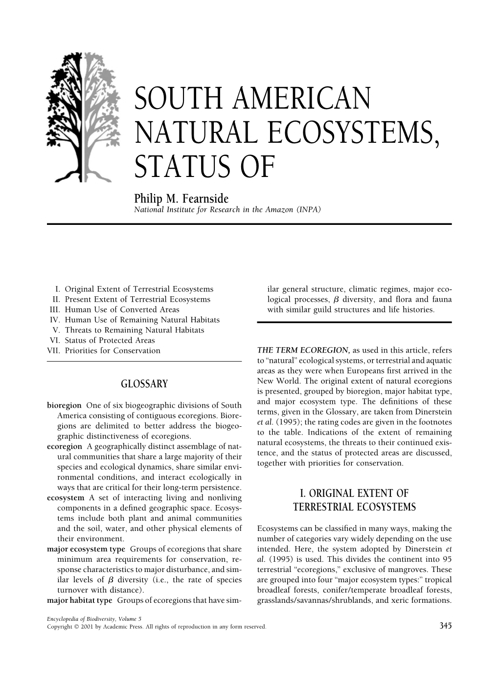 SOUTH AMERICAN NATURAL ECOSYSTEMS, STATUS of Philip M