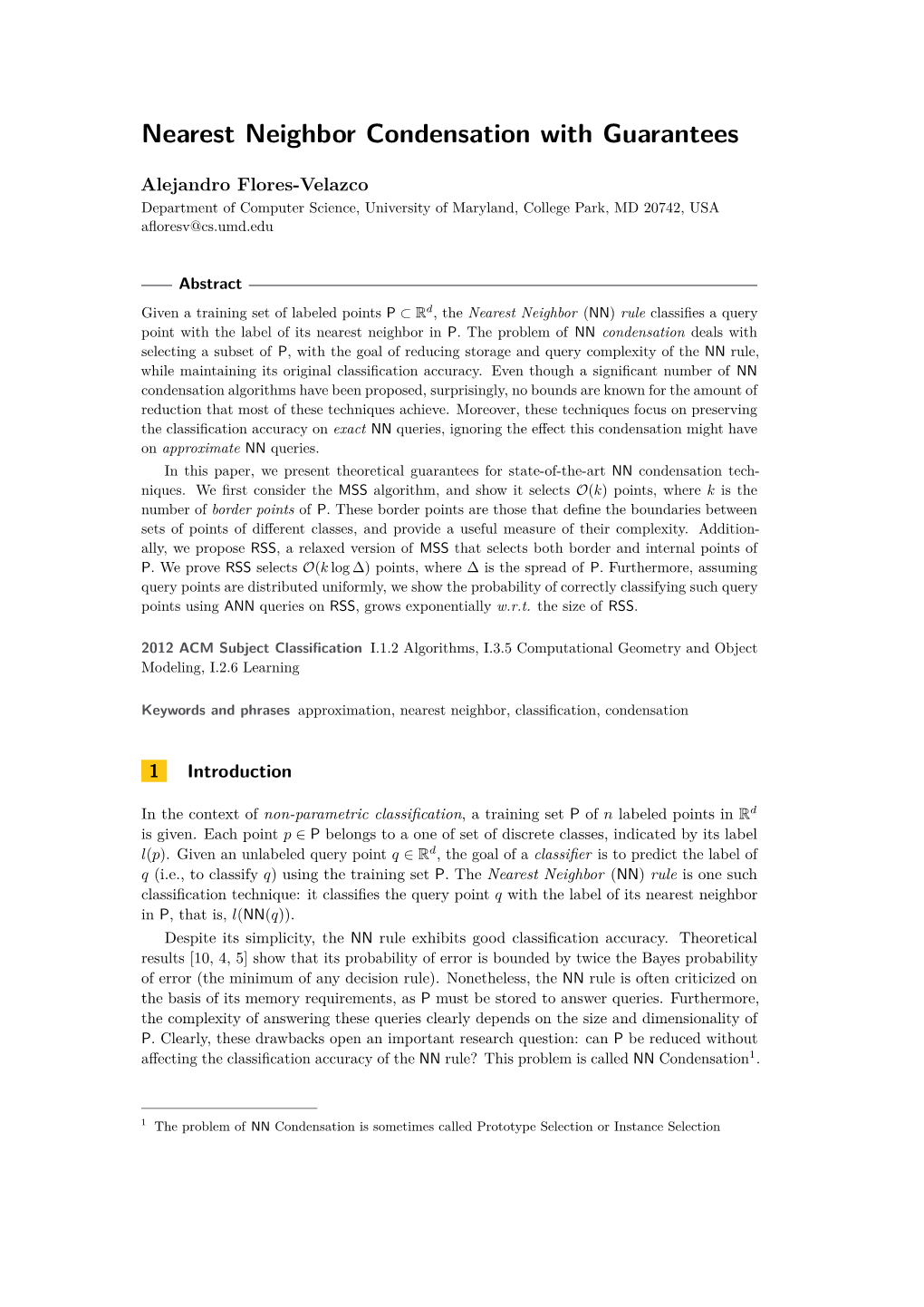 Nearest Neighbor Condensation with Guarantees