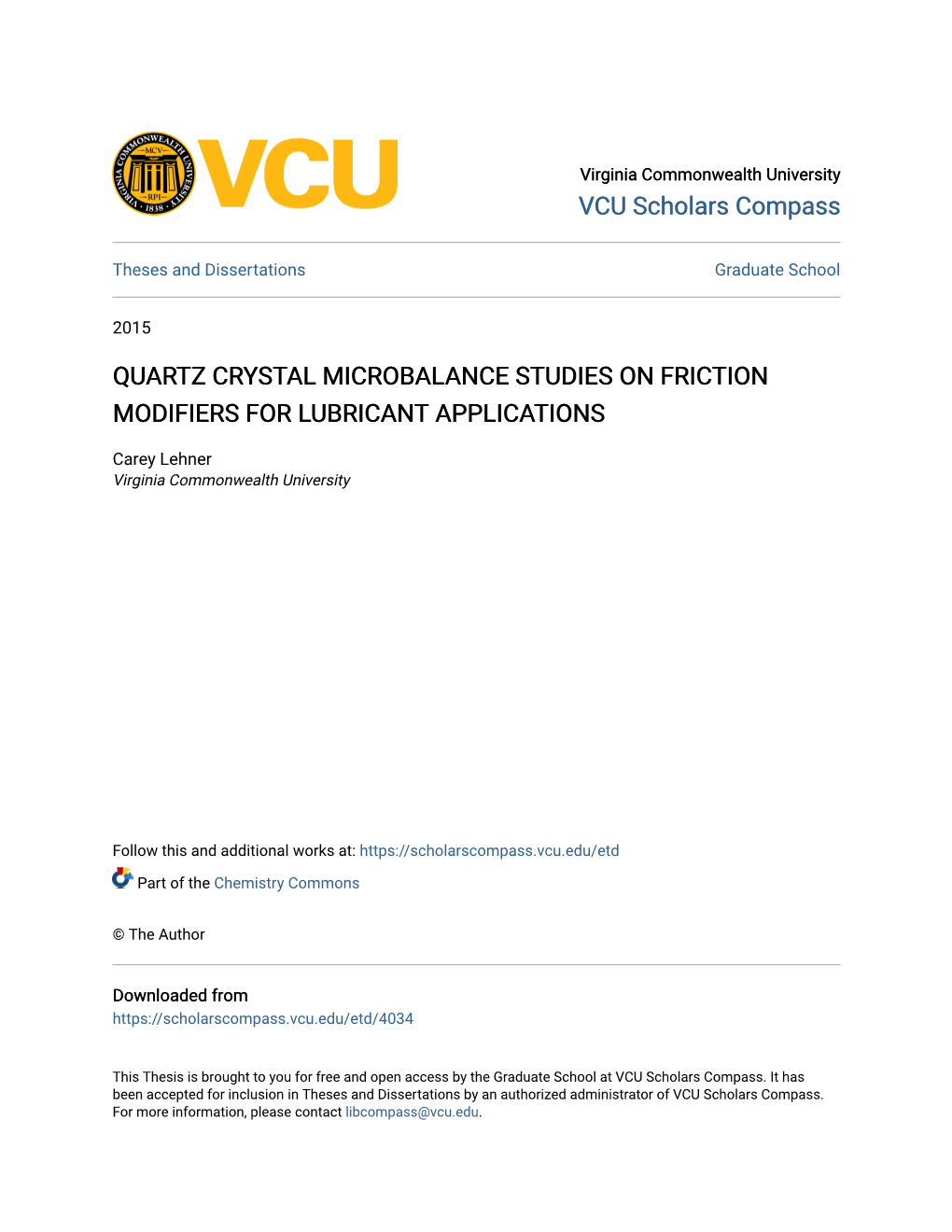 Quartz Crystal Microbalance Studies on Friction Modifiers for Lubricant Applications