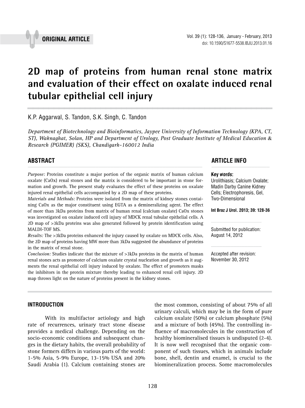 2D Map of Proteins from Human Renal Stone Matrix and Evaluation of Their Effect on Oxalate Induced Renal Tubular Epithelial Cell Injury ______K.P