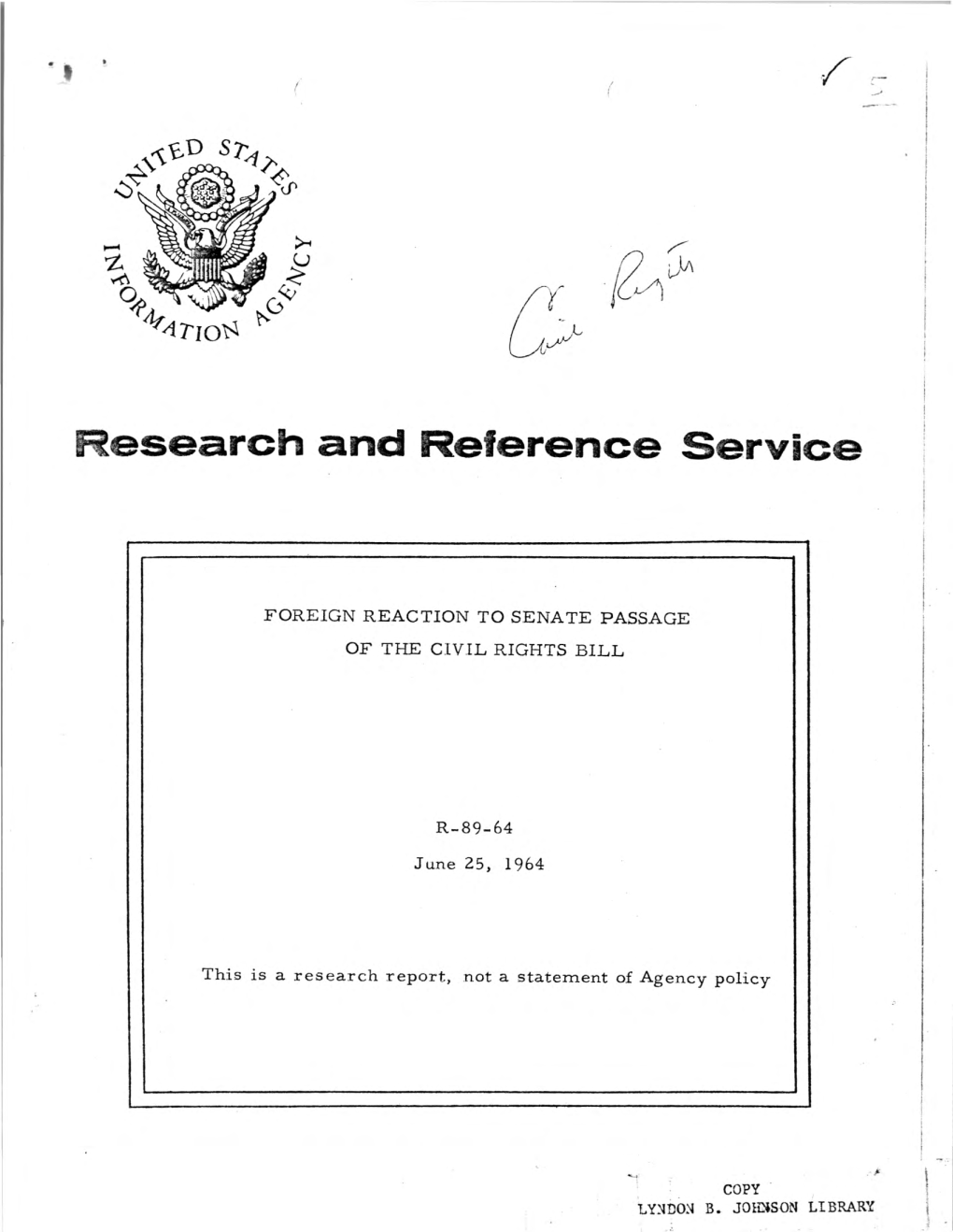 Foreign Reaction to Senate Passage of the Civil Rights Bill, June 25 1964