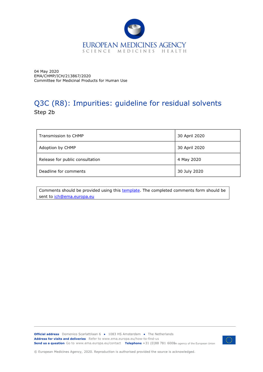 Q3C (R8): Impurities: Guideline for Residual Solvents Step 2B