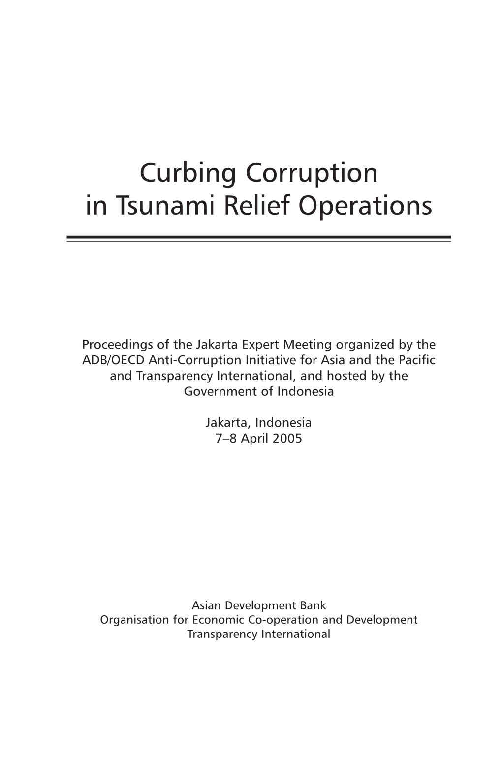 Curbing Corruption in Tsunami Relief Operations