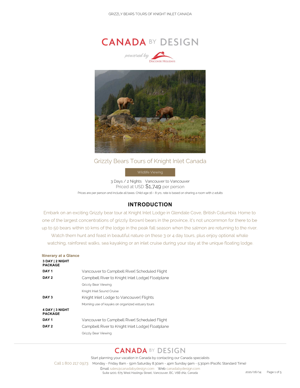 Grizzly Bears Tours of Knight Inlet Canada
