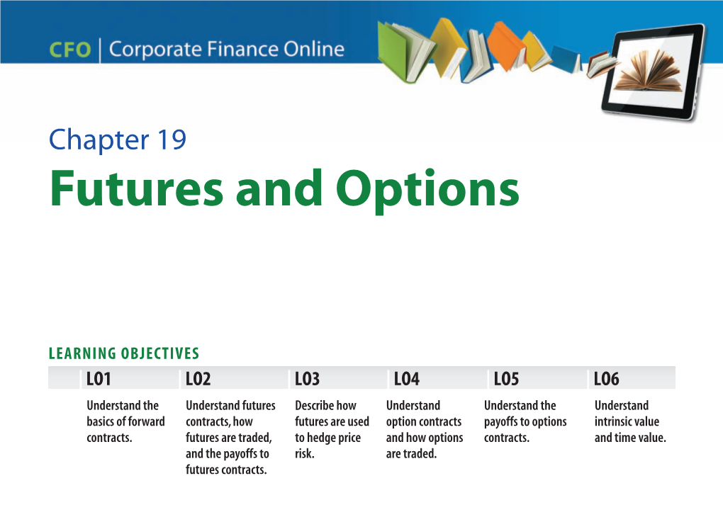 Chapter 19 Futures and Options