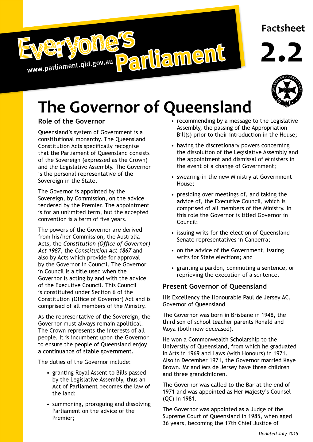 The Governor of Queensland