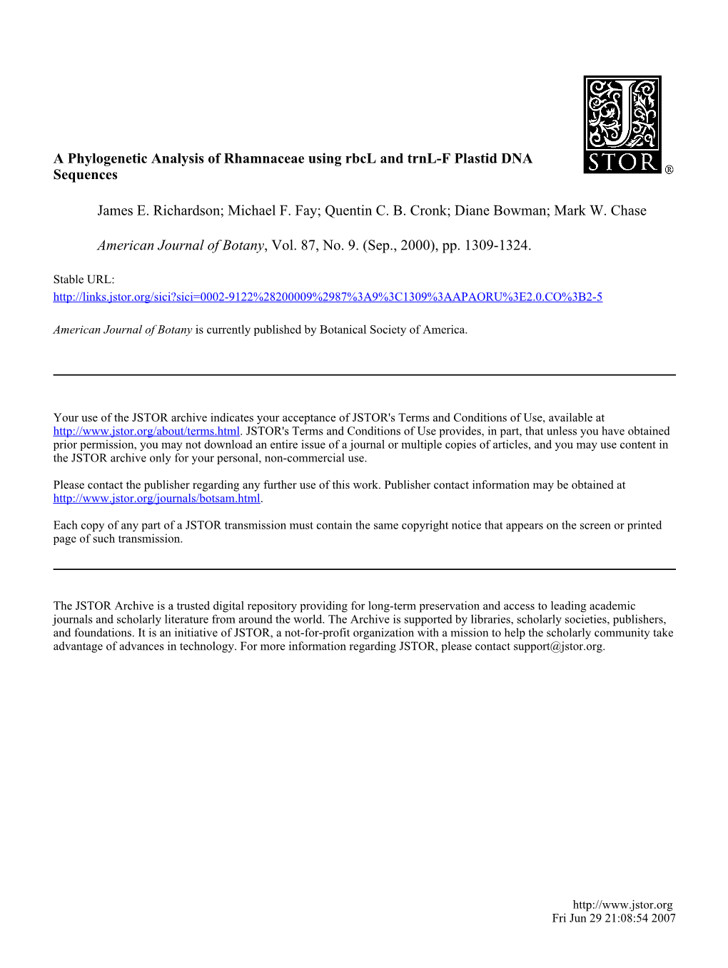 A Phylogenetic Analysis of Rhamnaceae Using Rbcl and Trnl-F Plastid DNA Sequences James E. Richardson