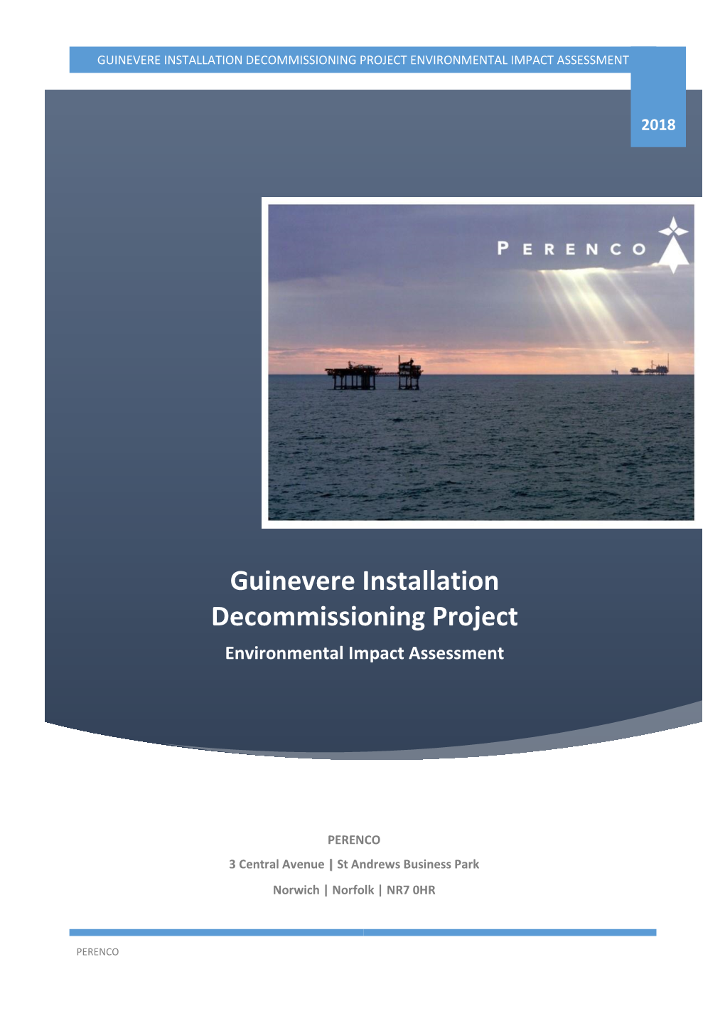 Guinevere Installation Decommissioning Project Environmental Impact Assessment