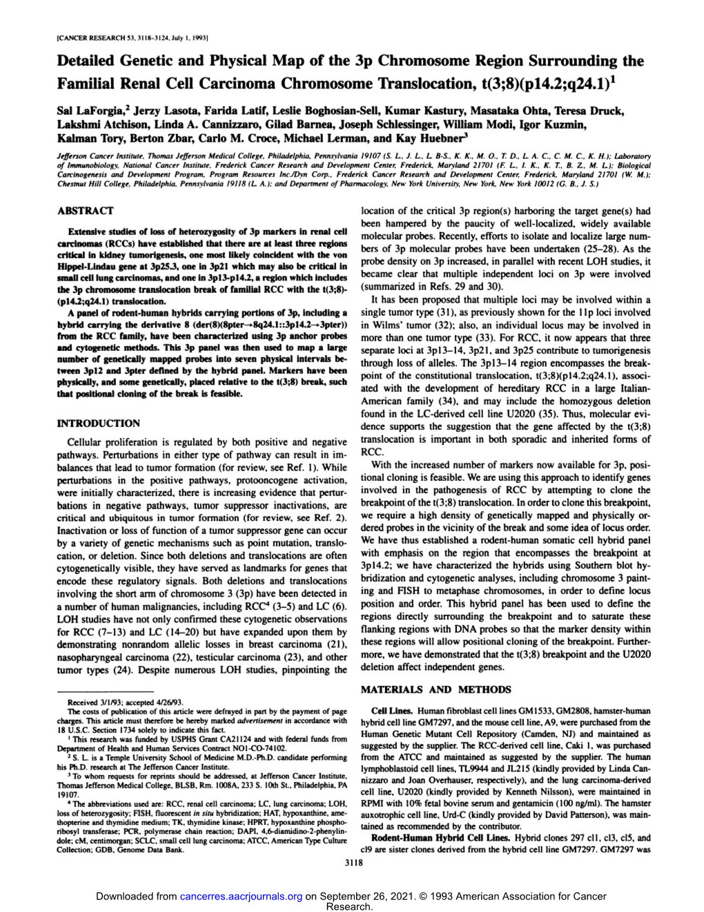 Detailed Genetic and Physical Map of the 3P Chromosome Region Surrounding the Familial Renal Cell Carcinoma Chromosome Translocation, T(3;8)(Pl4.2;Q24.1)1