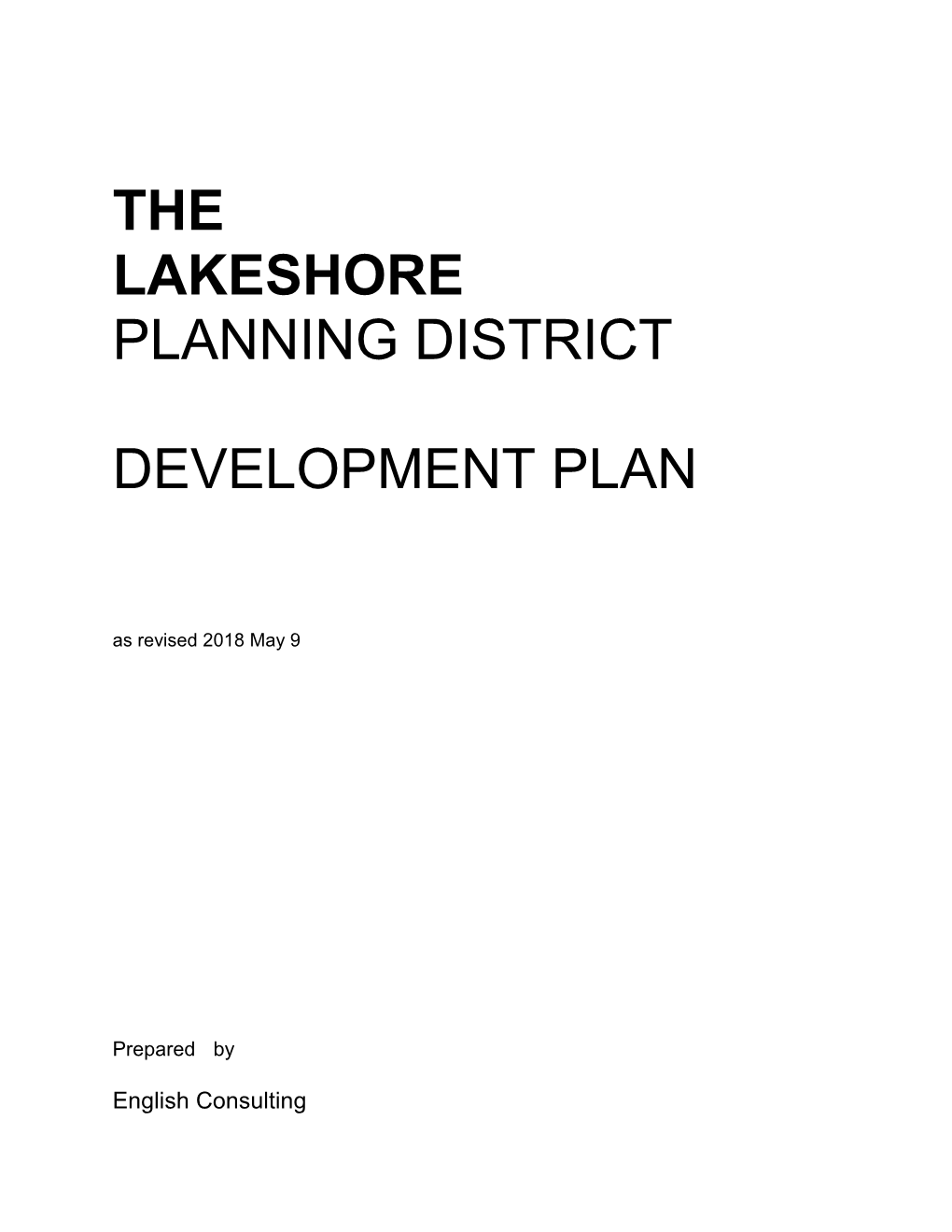 The Lakeshore Planning District Development Plan on This ……………