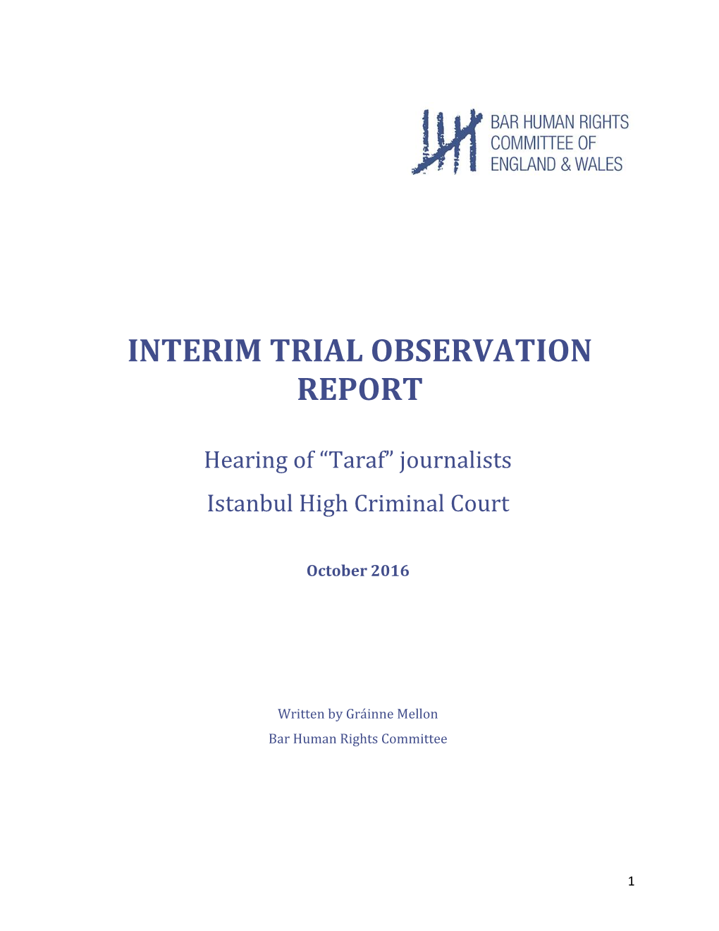 Interim Trial Observation Report