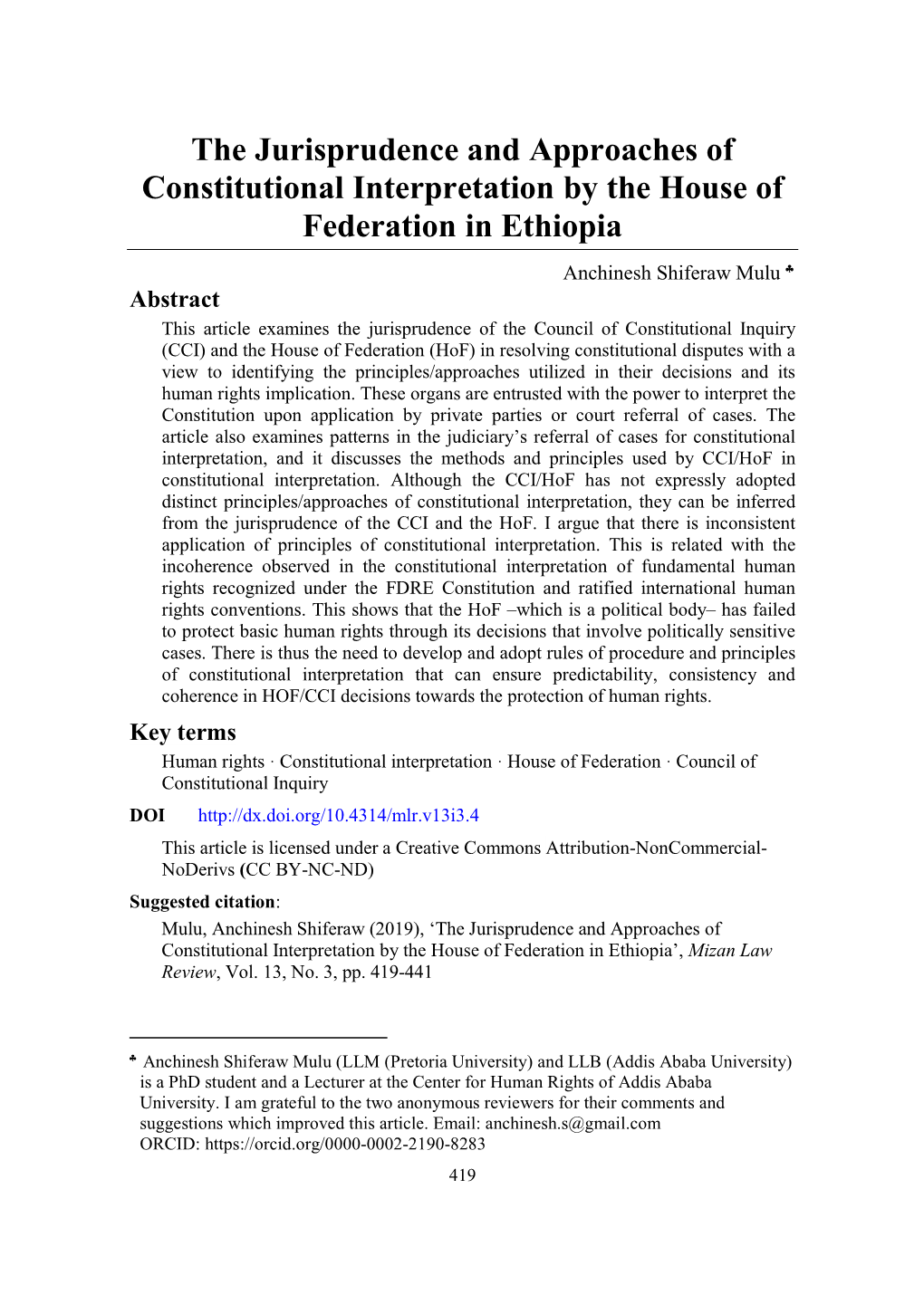 The Jurisprudence and Approaches of Constitutional Interpretation by the House of Federation in Ethiopia