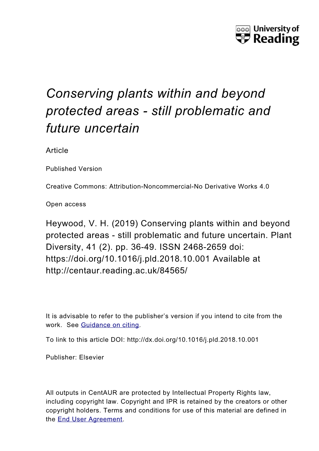 Conserving Plants Within and Beyond Protected Areas - Still Problematic and Future Uncertain