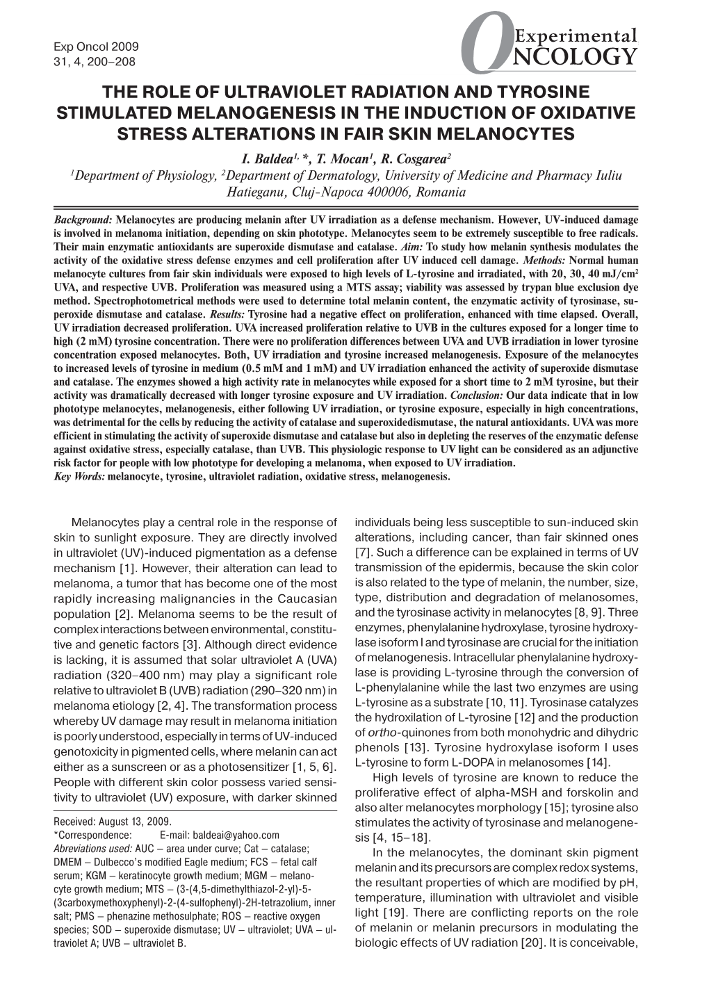 The Role of Ultraviolet Radiation and Tyrosine Stimulated Melanogenesis in the Induction of Oxidative Stress Alterations in Fair Skin Melanocytes I