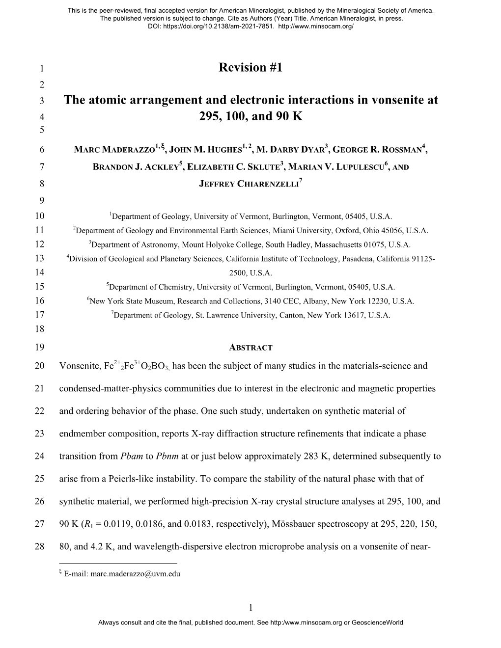 Revision #1 the Atomic Arrangement and Electronic Interactions In