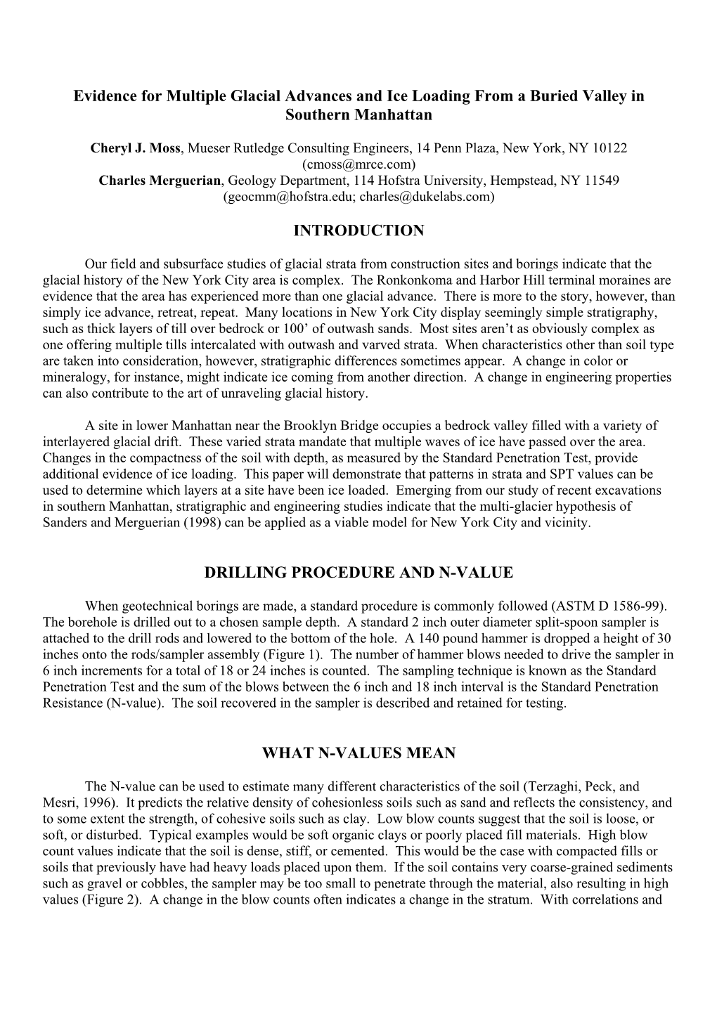 Evidence for Multiple Glacial Advances and Ice Loading from a Buried Valley in Southern Manhattan INTRODUCTION DRILLING PROCEDUR