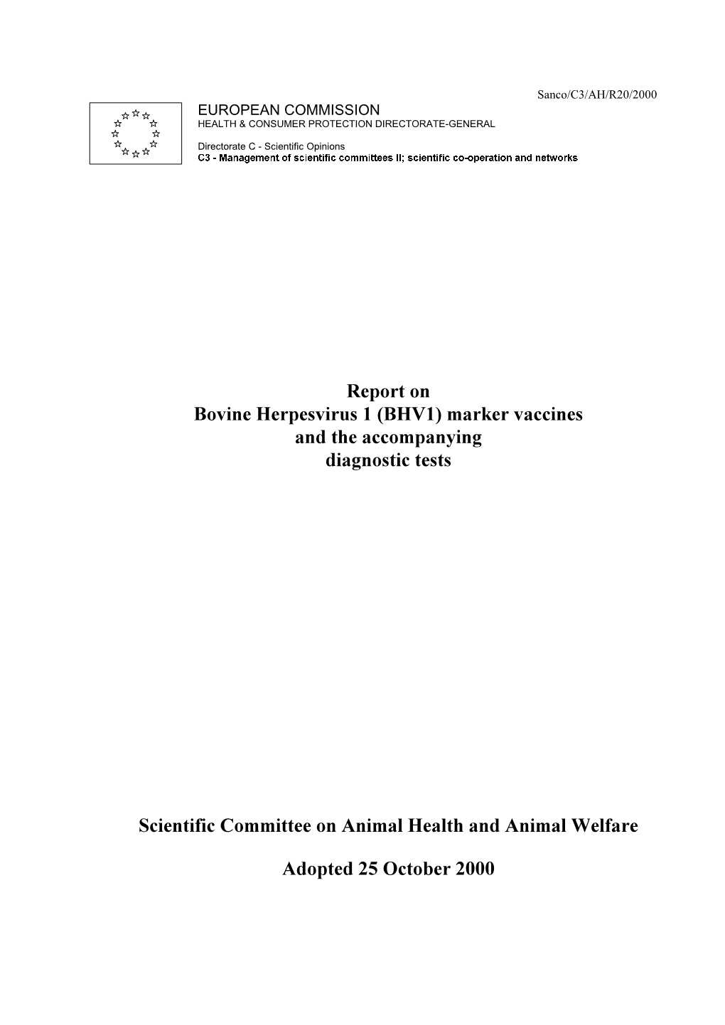 Report on Bovine Herpesvirus 1 (BHV1)