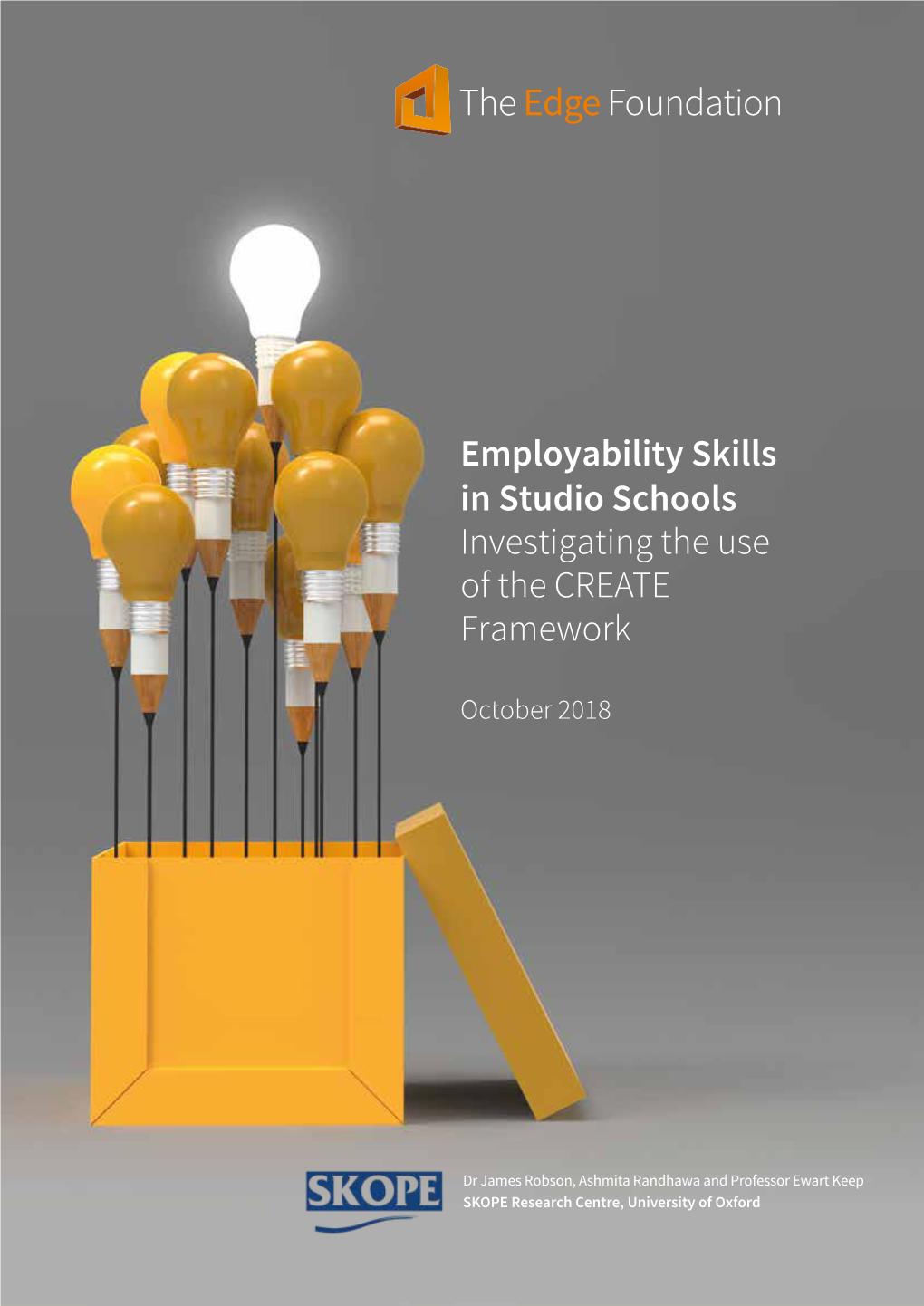 (2018). Employability Skills in Studio Schools. Investigating the Use of The